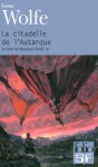 Citadelle de L Autarque - Gene Wolfe