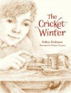 The Cricket Winter - Felice Holman