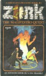 The Malifestro Quest - Steve Meretzky