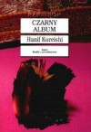 Czarny album - Hanif Kureishi