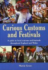 Curious Customs and Festivals (Nostalgia) - Martin Green