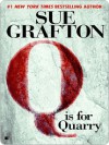 Q is for Quarry (Kinsey Millhone, #17) - Sue Grafton