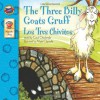 The Three Billy Goats Gruff: Los Tres Chivitos - Carol Ottolenghi, Mark Clapsadle