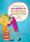 Will Shortz Presents Dangerous Sudoku: 200 Very Hard Puzzles - Will Shortz