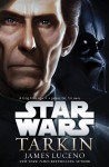 Tarkin: Star Wars - James Luceno