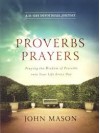 Proverbs Prayers - John Mason