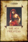 The Sea Priestess - Dion Fortune