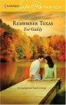 Remember Texas (Harlequin Superromance #1367) - Eve Gaddy