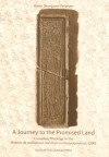 Journey to the Promised Land: Crusading Theology in the Historia de Profectione Danorum in Hierosolymam (C.1200) - Karen Skovgaard-Petersen, Michael Gove, Edward Vaizey