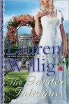 The Garden Intrigue: A Pink Carnation Novel - Lauren Willig