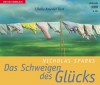 Das Schweigen des Glücks - Nicholas Sparks, Ulrike Kriener