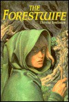 The Forestwife - Theresa Tomlinson