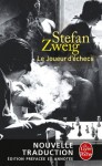 Le Joueur d'échecs (nouvelle traduction) (Littérature & Documents) (French Edition) - Stefan Zweig