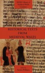 Historical Texts from Medieval Wales - Patricia Williams