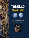 Tangled Phone Lines: Why Richard Dawkins Hung Up on Ken Wilber - David Lane