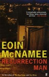 Resurrection Man - Eoin McNamee