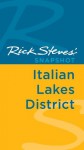 Rick Steves' Snapshot Italian Lakes District - Rick Steves