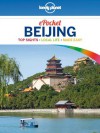 Lonely Planet Pocket Beijing (Travel Guide) - David Eimer, Lonely Planet