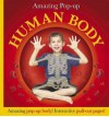 Amazing Pop-Up Human Body - Marie Greenwood