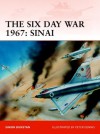 The Six Day War 1967: Sinai (Campaign) - Simon Dunstan, Peter Dennis