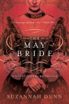 The May Bride - Suzannah Dunn