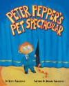 Peter Pepper's Pet Spectacular - Betty Paraskevas