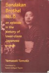 Sandakan Brothel No. 8 (#1) - Yamazaki Tomoko, Karen Colligan-Taylor