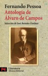 Antología de Álvaro de Campos - Fernando Pessoa