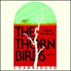 The Thorn Birds - Colleen McCullough, Mary Woods