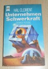 Unternehmen Schwerkraft - Hal Clement