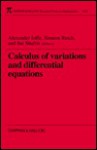 Calculus of Variations and Differential Equations - Aleksandr Davidovich Ioffe, I. Shafrir