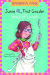 Junie B., First Grader: Boss of Lunch (Junie B. Jones, #19) - Barbara Park, Denise Brunkus