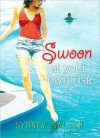 Swoon at Your Own Risk - Sydney Salter