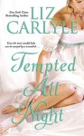 Tempted All Night (Neville Family #4) - Liz Carlyle