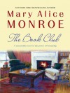 The Book Club - Mary Alice Monroe