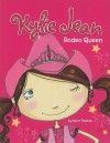 Rodeo Queen (Kylie Jean) - Marci Peschke, Tuesday Mourning