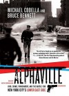 Alphaville - Bruce Bennett, Michael Codella, Keith Szarabajka