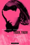 Tiger, tiger - Margaux Fragoso, Kirsti Vogt