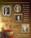 Shut Up and Eat! - Tony Lip, Steven Prigge, Danny Aiello