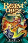 Beast Quest: 45: Hecton the Body Snatcher - Adam Blade