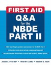 First Aid Q&A for the Nbde Part II - Portnof Jason, Timothy Leung, Portnof Jason