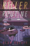 Killer Routine (A Last Laff Mystery #1) - Alan Orloff