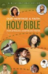 Our Heritage and Faith Holy Bible for African-American Teens, NIV - Cheryl Hudson, Wade Hudson