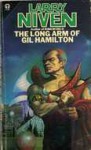 The Long Arm of Gil Hamilton - Larry Niven