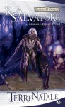 Terre natale: La Légende de Drizzt, T1 - R.A. Salvatore