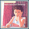 Mom and Dad Break Up - Joan Prestine, Virginia Kylberg