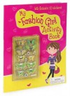 My Fashion Girl Activity Book - Parragon Books