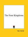 The Four Kingdoms - Max Heindel