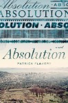 Absolution - Patrick Flanery