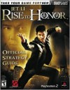 Rise to Honor(TM) Official Strategy Guide (Official Strategy Guides (Bradygames)) - Chris Morell, BradyGames, Chris Morrell